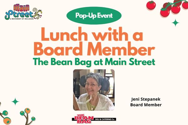 Pop up program: Lunch with a Board Member - Jeni Stepanek
