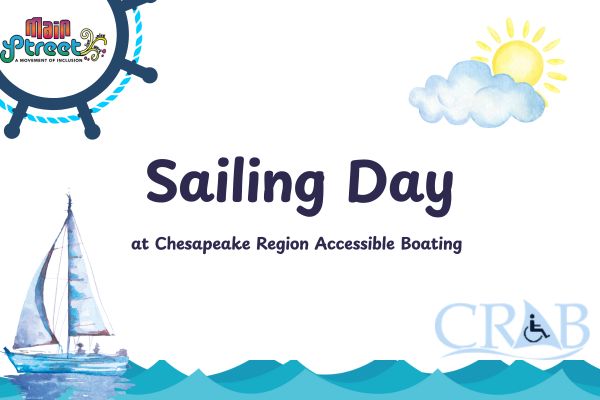 Main Street Sailing Day at Chesapeake Region Accessible Boating
